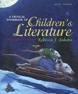 Critical Handbook of Children's Literature 8th 9780205492183 Front Cover