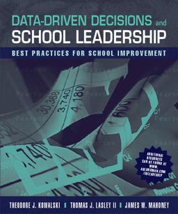 Data-Driven Decisions and School Leadership Best Practices for School Improvement  9780205496686 Front Cover
