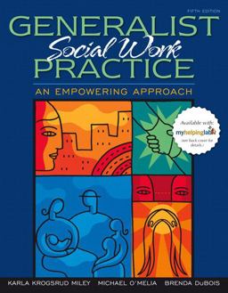 Generalist Social Work Practice An Empowering Approach 5th 9780205501441 Front Cover