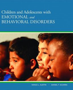 Children and Adolescents with Emotional and Behavioral Disorders  9780205501762 Front Cover