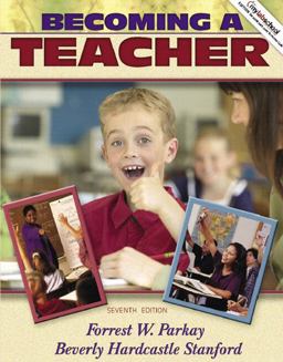 Becoming a Teacher (with MyLabSchool) 7th 9780205502875 Front Cover