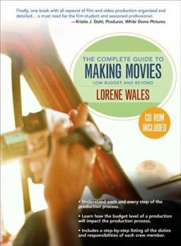 Complete Guide to Making a Movie Low Budget and Beyond  9780205507221 Front Cover