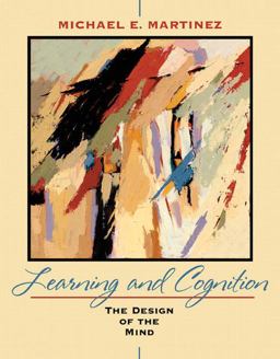 Learning and Cognition The Design of the Mind  9780205507245 Front Cover