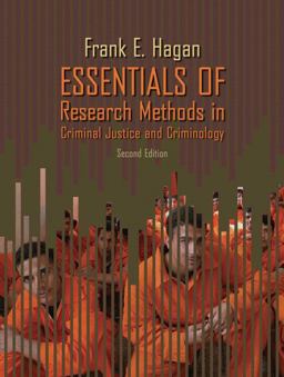 Essentials of Research Methods in Criminal Justice and Criminology