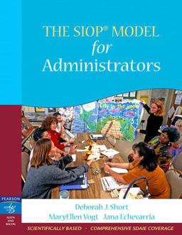 The SIOP Model for Administrators