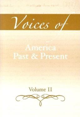Voices of America Past and Present  9780205521524 Front Cover