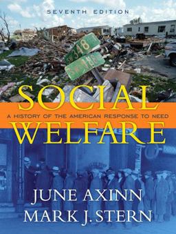 Social Welfare A History of the American Response to Need 7th 9780205522156 Front Cover
