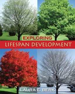 Exploring Lifespan Development Exploring Lifespan Development