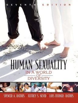 Human Sexuality in a World of Diversity 7th 9780205532919 Front Cover