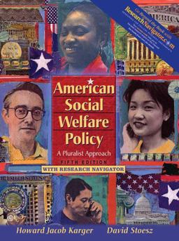American Social Welfare Policy A Pluralist Approach 5th 9780205534982 Front Cover