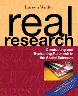 Real Research: Conducting and Evaluating Research in the Social Sciences 1st 9780205542109 Front Cover