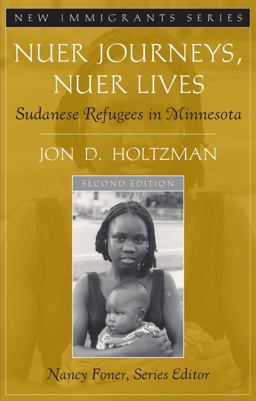 Nuer Journeys, Nuer Lives Sudanese Refugees in Minnesota 2nd 9780205543328 Front Cover