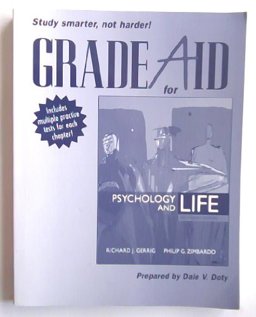 Grade Aid Workbook with Practice Tests for Psychology and Life (all Editions)