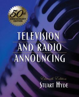 Television and Radio Announcing 11th 9780205563043 Front Cover