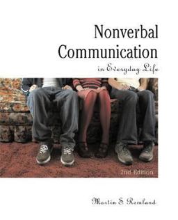 Nonverbal Communication in Everyday Life 2nd 9780205564439 Front Cover