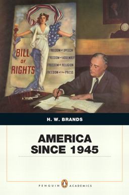 America Since 1945 America Since 1945