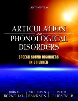 Articulation and Phonological Disorders 6th 9780205569267 Front Cover