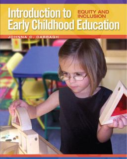 Introduction to Early Childhood Education Equity and Inclusion  9780205569540 Front Cover