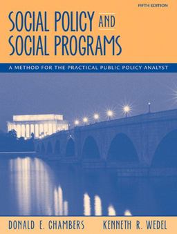 Social Policy and Social Programs A Method for the Practical Public Policy 5th 9780205571642 Front Cover