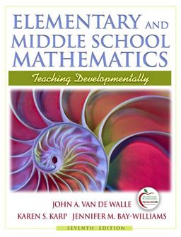 Elementary and Middle School Mathematics Teaching Developmentally 7th 9780205573523 Front Cover
