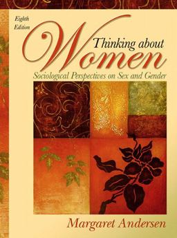 Thinking about Women Sociological Perspectives on Sex and Gender 8th 9780205578726 Front Cover