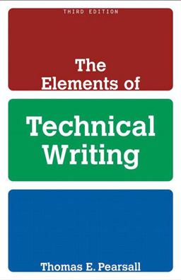 Elements of Technical Writing 3rd 9780205583812 Front Cover