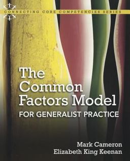 Common Factors Model for Generalist Practice  9780205592692 Front Cover