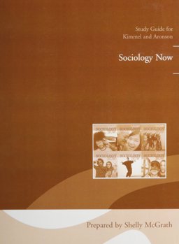 Study Guide for Sociology Now Study Guide for Sociology Now
