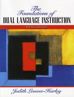 Foundations of Dual Language Instruction 5th 9780205593279 Front Cover
