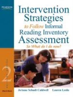 Intervention Strategies to Follow Informal Reading Inventory Assessment So What Do I Do Now? 2nd 9780205608553 Front Cover