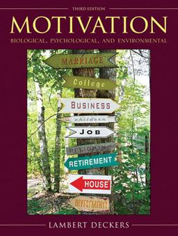 Motivation Biological, Psychological, and Environmental 3rd 9780205610815 Front Cover