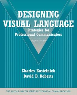 Designing Visual Language Strategies for Professional Communicators 2nd 9780205616404 Front Cover