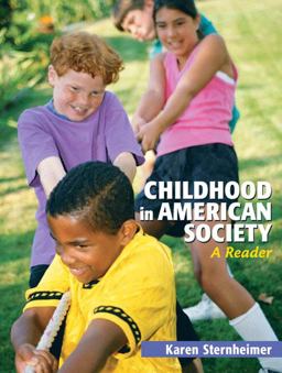 Childhood in American Society A Reader  9780205617135 Front Cover