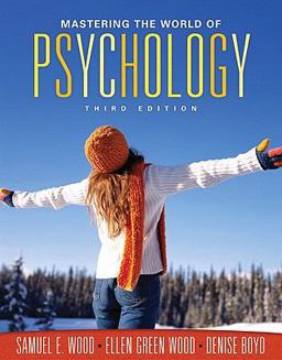 Mastering the World of Psychology (Pk W/Mypsychlab Coursecompass with E-Book Student Access Code Card)