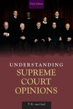 Understanding Supreme Court Opinions 6th 9780205621613 Front Cover