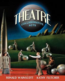 Theatre Collaborative Acts 3rd 9780205625697 Front Cover