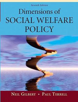 Dimensions of Social Welfare Policy 7th 9780205625741 Front Cover