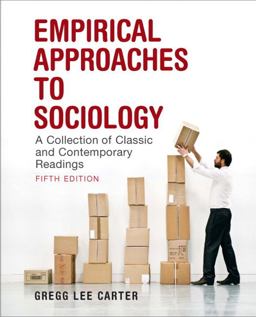 Empirical Approaches to Sociology A Collection of Classic and Contemporary Readings 5th 9780205628094 Front Cover