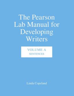 The Pearson Lab Manual for Developing Writers