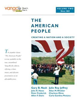 American People Creating a Nation and a Society  9780205642830 Front Cover