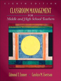 Classroom Management for Middle and High School Teachers 8th 9780205643172 Front Cover