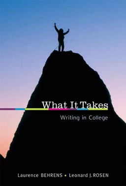 What It Takes Writing in College  9780205647828 Front Cover