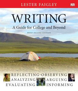 Writing, A Guide for College and Beyond, Brief Edition