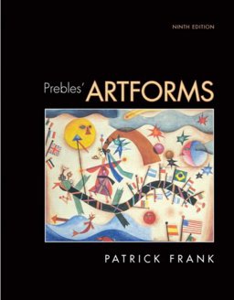 Prebles' Artforms (Pk W/Artnotes for Artforms and Myartkit Student Access)