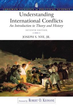 Understanding International Conflicts An Introduction to Theory and History 7th 9780205658879 Front Cover