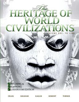 The Heritage of World Civilizations