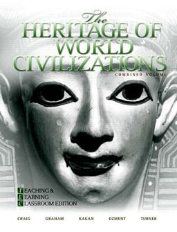 The Heritage of World Civilizations