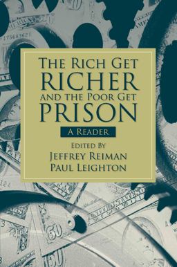 Rich Get Richer and the Poor Get Prison A Reader (2-Downloads)  9780205661794 Front Cover
