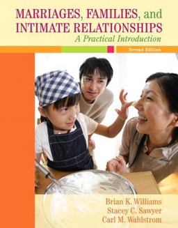 Marriages, Families, and Intimate Relationships