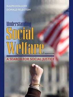 Understanding Social Welfare A Search for Social Justice 8th 9780205672738 Front Cover